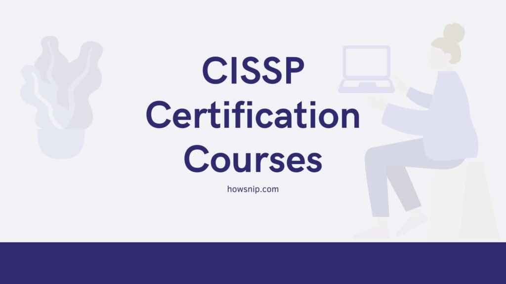 Top 9 Best CISSP Certification Courses on Udemy