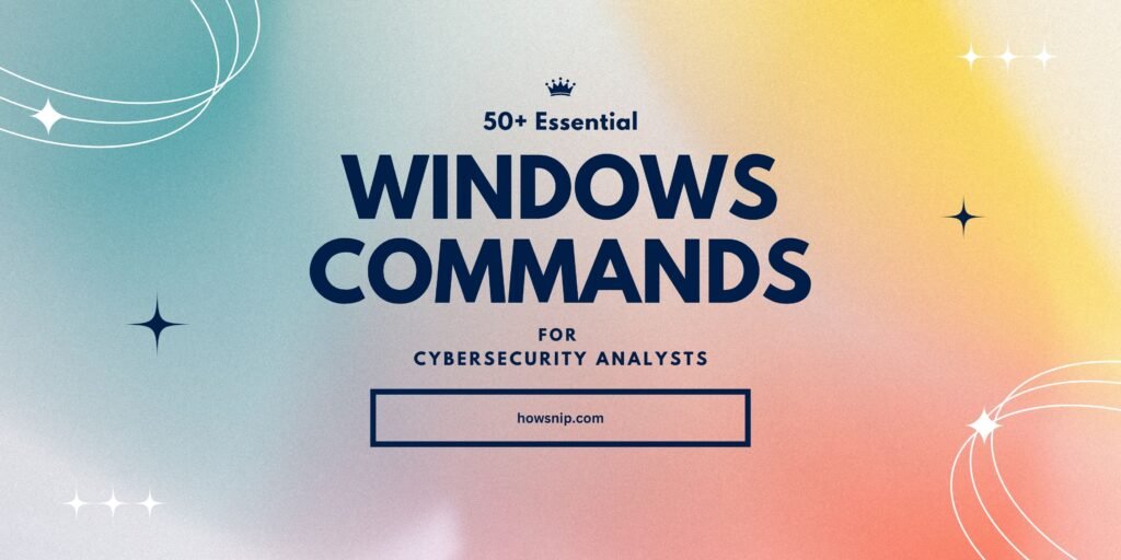 Windows Commands - Howsnip