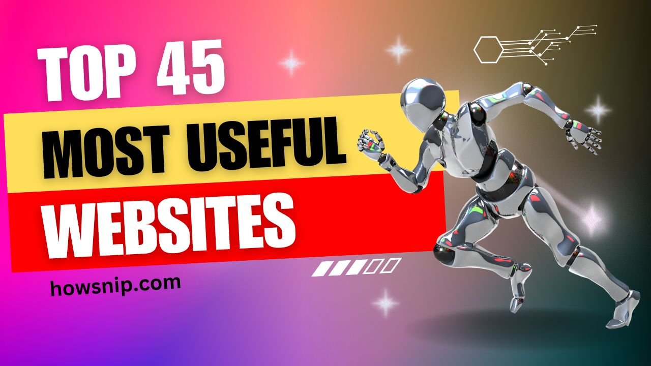 top 45 most useful websites