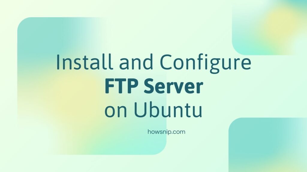 FTP Server Howsnip