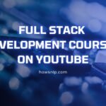 Full Stack Development Courses Howsnip