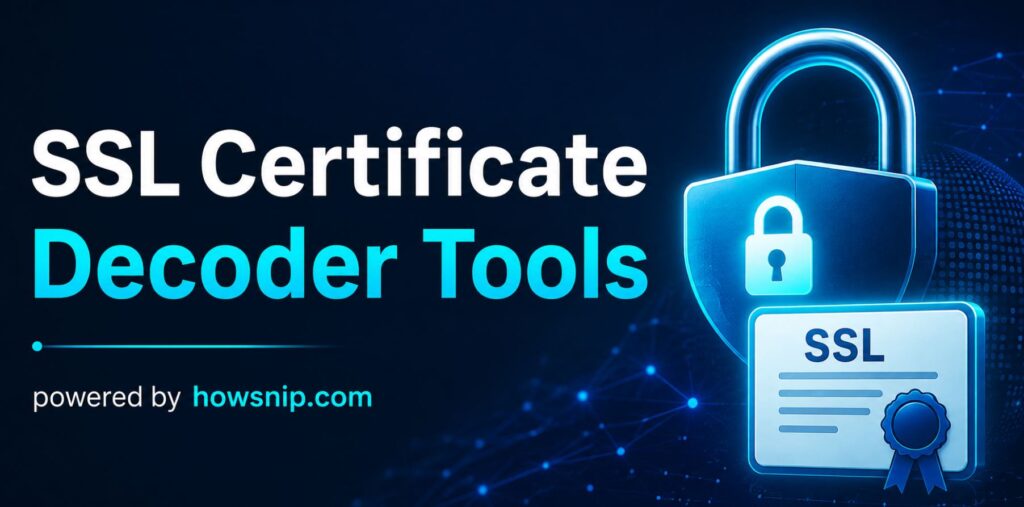SSL Certificate Decoder Tools