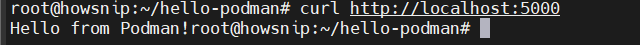 Podman Install Howsnip